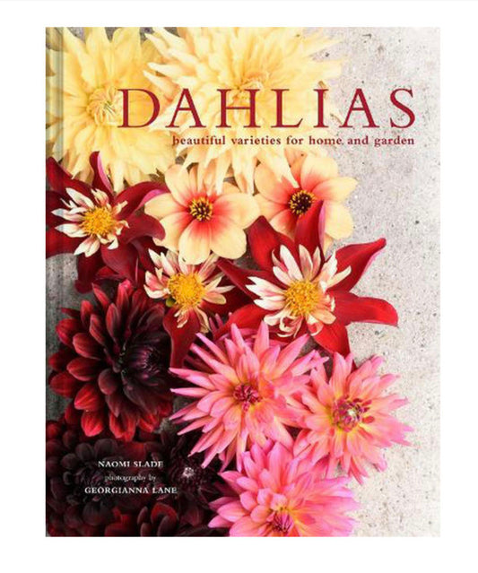 ON SALE!! Dahlias: Beautiful Varieties for Home & Garden